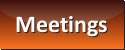 Meetings
